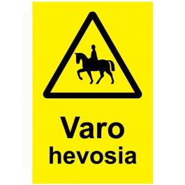 Varo hevosia -kyltti