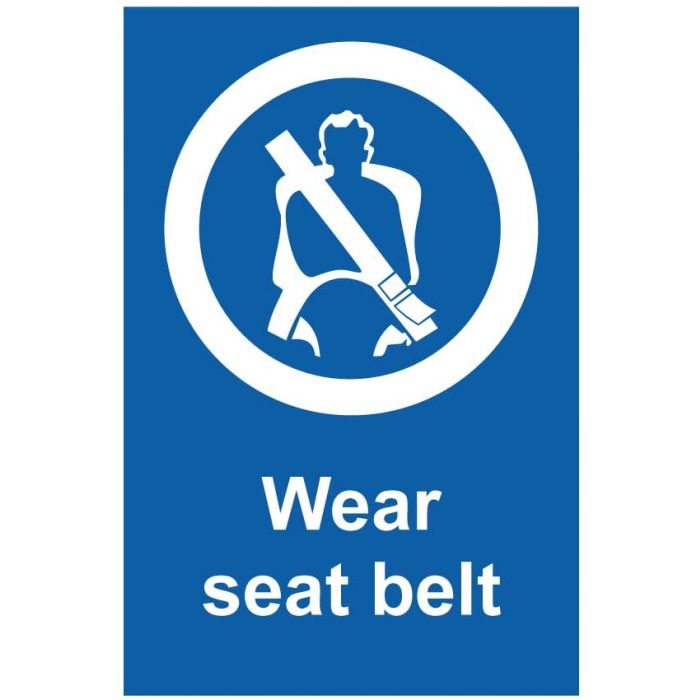 Wear Seat Belt Safety Sign